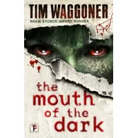 Picture The Mouth of Darkness book - Flame Tree Publishing