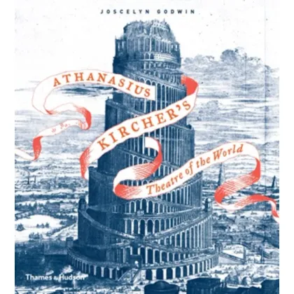 Zdjęcie Książka Teatr świata Athanasiusa Kirchera - Thames & Hudson