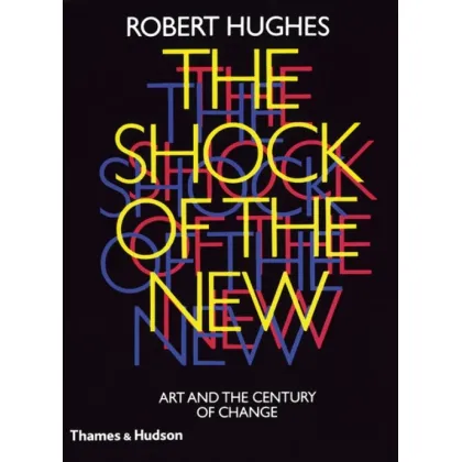 Zdjęcie Książka Szok nowego Sztuka i wiek zmian - Thames & Hudson