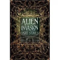 Picture Alien Invasion Stories book - Flame Tree Publishing