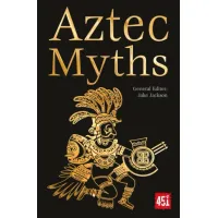 Picture Aztec Myths book - Flame Tree Publishing