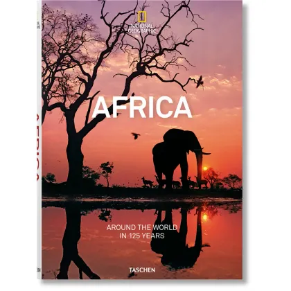 Zdjęcie Książka National Geographic. Around the World in 125 Years. Africa - Taschen