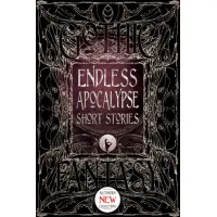 Zdjęcie Ebook Niekończące się opowiadania o apokalipsie - Flame Tree Publishing