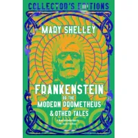 Picture Frankenstein, or the Modern Prometheus book - Flame Tree Publishing