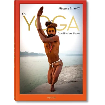 Zdjęcie Książka Michael O'Neill. On Yoga: The Architecture of Peace - Taschen