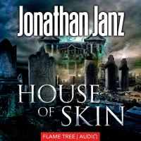Picture Audiobook House of Skin - Flame Tree Publishing