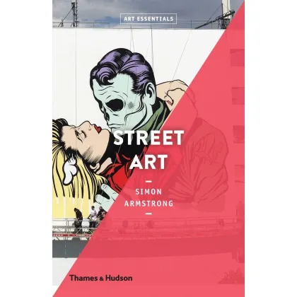 Zdjęcie Książka Sztuka uliczna (Art Essentials) - Thames & Hudson