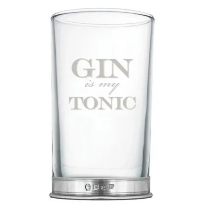 Zdjęcie Szklanka do ginu „Gin Is My Tonic” z cynową podstawą