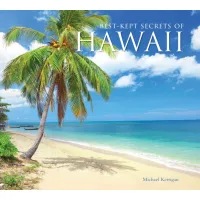 Picture Hawaii's Best Kept Secrets book - Flame Tree Publishing