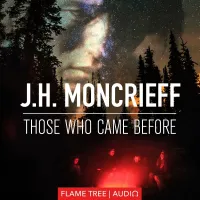 Zdjęcie Audiobook Ci, którzy przybyli wcześniej - Flame Tree Publishing