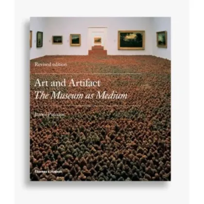 Zdjęcie Książka Sztuka i artefakt Muzeum jako średnie - Thames and Hudson
