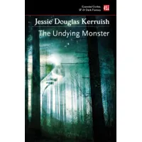Picture The Immortal Monster book - Flame Tree Publishing
