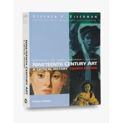 Zdjęcie Książka Sztuka XIX wieku Krytyczna historia (czwarta edycja) - Thames and Hudson