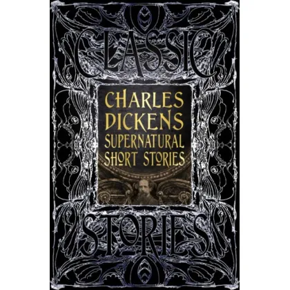 Zdjęcie Książka Charles Dickens - nadprzyrodzone opowiadania - Flame Tree Publishing