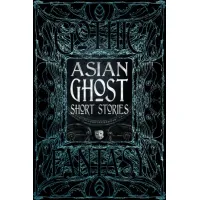 Zdjęcie Książka Opowiadania o duchach azjatyckich - Flame Tree Publishing