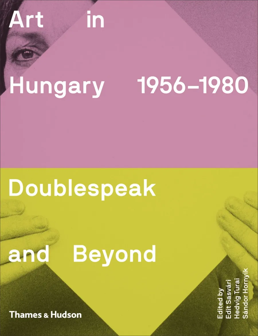 obrazek 1 Książka Sztuka na Węgrzech, 1956–1980 podwójny szczyt i więcej - Thames & Hudson