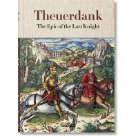 Zdjęcie Książka Theuerdank. Epos ostatniego rycerza - Taschen