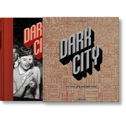 Zdjęcie Książka Dark City. The Real Los Angeles Noir - Taschen
