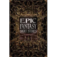 Zdjęcie Książka Epickie opowiadania fantasy - Flame Tree Publishing