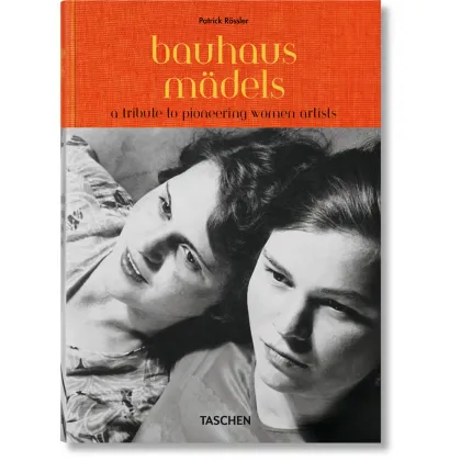 Zdjęcie Książka Bauhausmädels. A Tribute to Pioneering Women Artists - Taschen