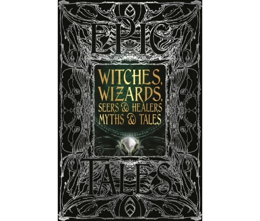 obrazek 1 Książka Czarownice, Czarodzieje, Widzący i Uzdrowiciele - Mity i Opowieści - Flame Tree Publishing