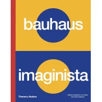 Zdjęcie Książka Bauhaus imaginista Szkoła na świecie - Thames & Hudson