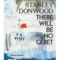 Picture Stanley Donwood: There Will Be No Silence - Thames & Hudson
