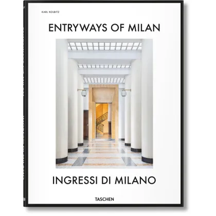 Zdjęcie Książka Entryways of Milan – Ingressi di Milano - Taschen