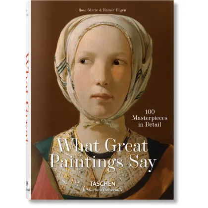 Zdjęcie Książka What Great Paintings Say. 100 Masterpieces in Detail - Taschen