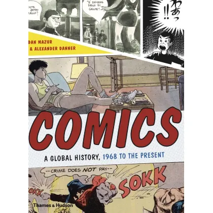 Zdjęcie Książka Komiksy Globalna historia, od 1968 roku do chwili obecnej - Thames & Hudson