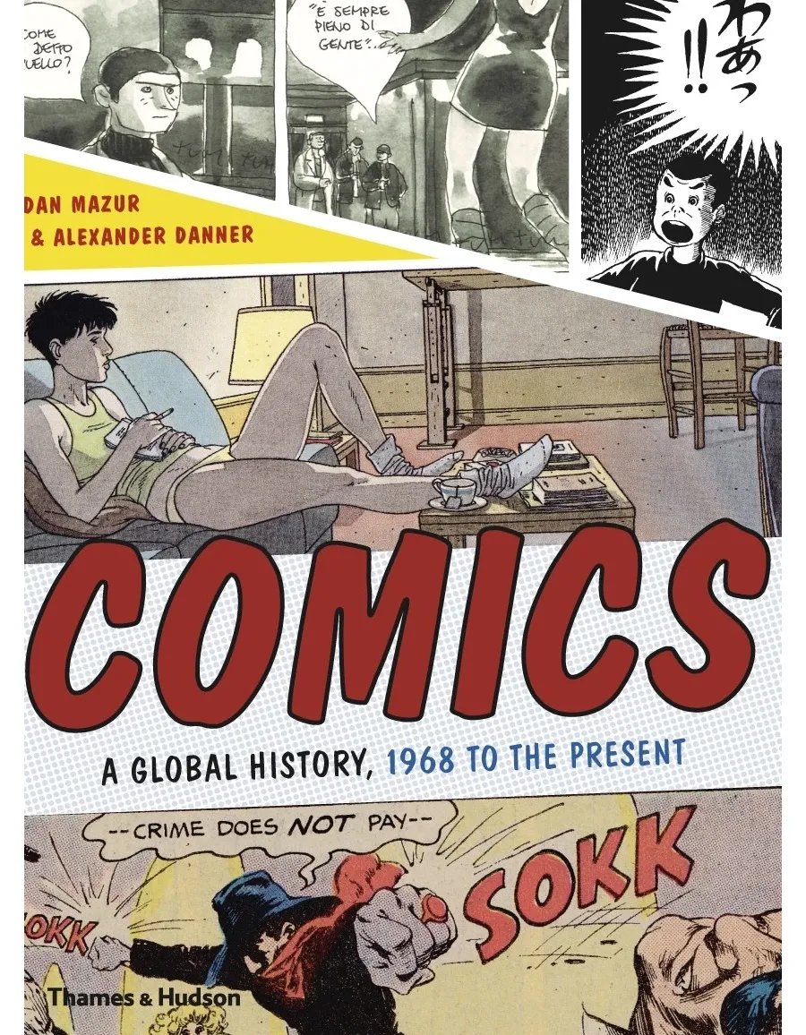 obrazek 1 Książka Komiksy Globalna historia, od 1968 roku do chwili obecnej - Thames & Hudson
