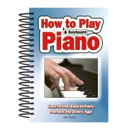 Picture A Guide to Playing the Piano and Keyboard - Flame Tree Publishing