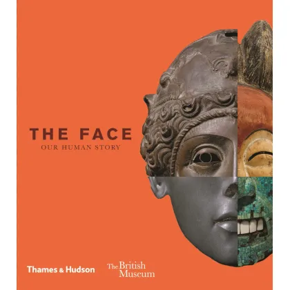 Zdjęcie Książka Twarz (muzeum brytyjskie) Nasza ludzka historia - Thames & Hudson