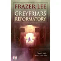 Zdjęcie Książka Reformator Greyfriars - Flame Tree Publishing