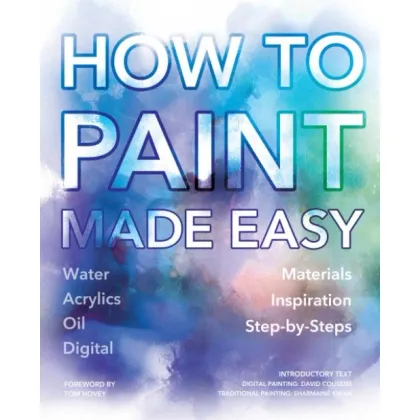 Picture A Guide to Painting the Easy Way - Flame Tree Publishing