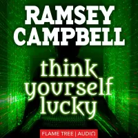 Picture Audiobook Consider Yourself Lucky - Flame Tree Publishing