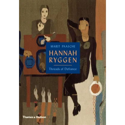 Zdjęcie Książka Hannah Ryggen Nici buntu  - Thames & Hudson