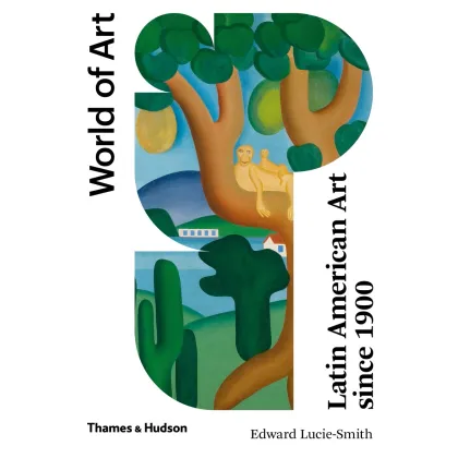 Zdjęcie Książka Sztuka latynoamerykańska od 1900 roku (świat sztuki) - Thames and Hudson