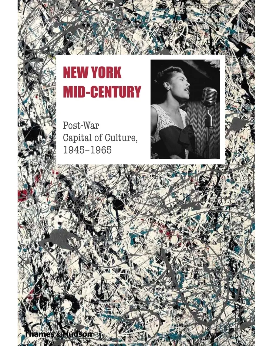 obrazek 1 Książka Nowy Jork w połowie wieku Powojenna Stolica Kultury, 1945–1965 - Thames & Hudson