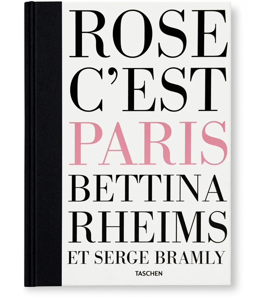 obrazek 10 Książka Bettina Rheims/Serge Bramly. Rose - c'est Paris - Taschen