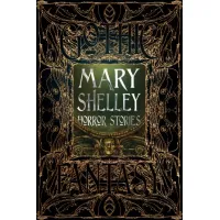 Picture Mary Shelley's Horrors book - Flame Tree Publishing