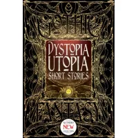 Zdjęcie Ebook Opowiadania Dystopia Utopia - Flame Tree Publishing