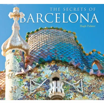 Zdjęcie Książka Najlepiej strzeżone tajemnice Barcelony - Flame Tree Publishing
