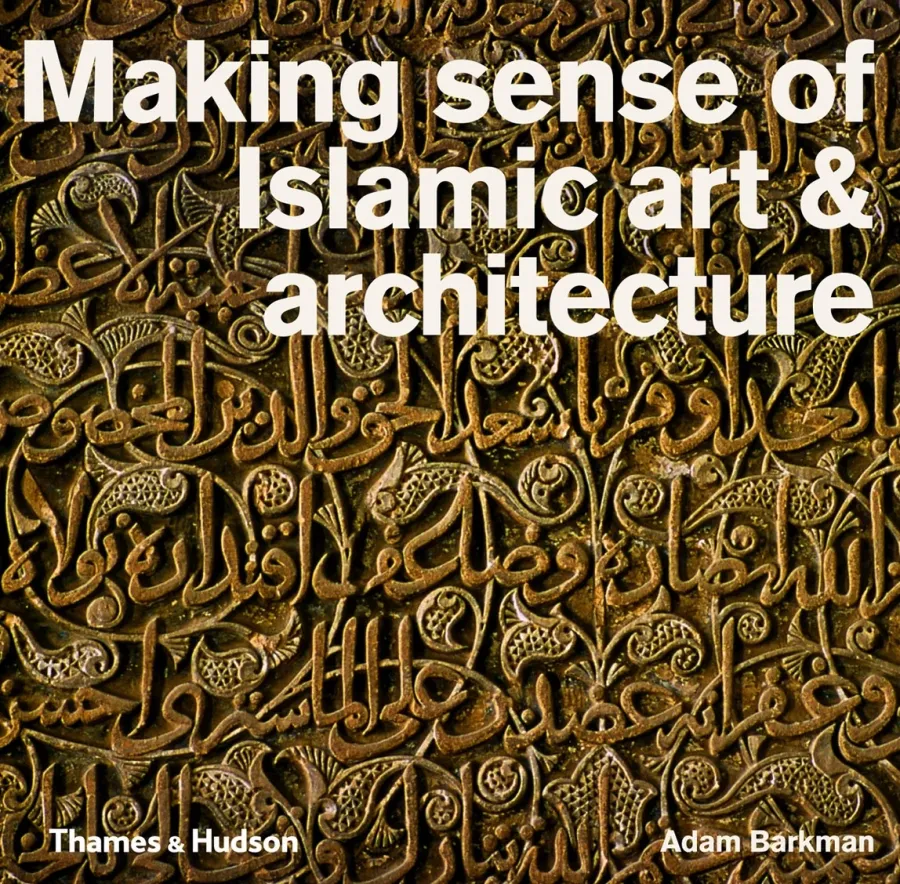 obrazek 1 Książka Poczucie sztuki i architektury islamu - Thames & Hudson