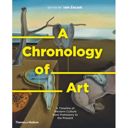 Zdjęcie Chronologia sztuki Oś czasu kultury zachodniej od prehistorii do teraźniejszości - Thames & Hudson