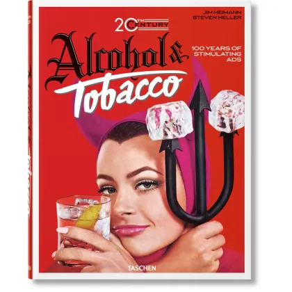Zdjęcie Książka Jim Heimann. 20th Century Alcohol & Tobacco Ads - Taschen