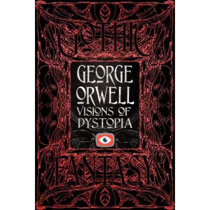 Zdjęcie Książka George Orwell Wizje dystopii - Flame Tree Publishing