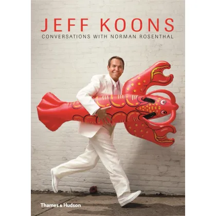 Zdjęcie Książka Jeff Koons Rozmowy z Normanem Rosenthalem - Thames & Hudson