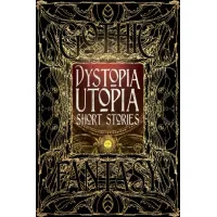 Zdjęcie Książka Opowiadania Dystopia Utopia - Flame Tree Publishing